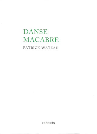 Livre : Danse macabre de Patrick Wateau