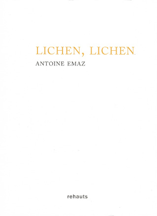 Livre : Lichen, Lichen d'Antoine Emaz