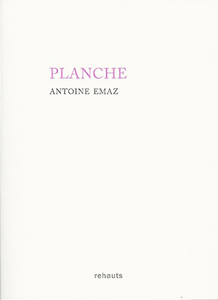 Livre : Planche d'Antoine Emaz